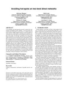 Avoiding hot-spots on two-level direct networks Abhinav Bhatele Nikhil Jain  Center for Applied Scientific Computing