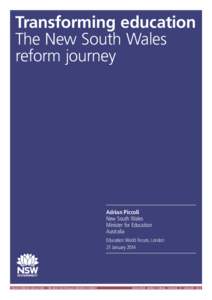 Transforming education The New South Wales reform journey Adrian Piccoli New South Wales