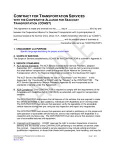 CONTRACT FOR TRANSPORTATION SERVICES WITH THE COOPERATIVE ALLIANCE FOR SEACOAST TRANSPORTATION (COAST) This Agreement is made and entered into this ____ day of __________________, 2012 by and between the Cooperative Alli