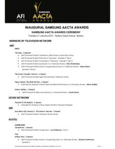 Microsoft Word - 4. Inaugural Samsung AACTA Awards_31 Jan 2012_Winners By Network_CEREMONY ONLY_updated[removed]
