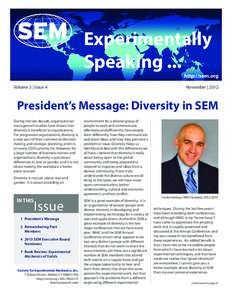 Experimentally Speaking ... http://sem.org Volume 3 | Issue 4  November | 2012