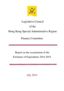 Legislative Council of the Hong Kong Special Administrative Region Finance Committee  Report on the examination of the