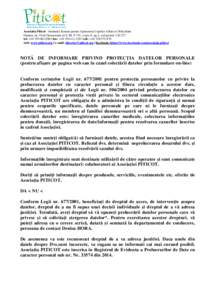 Asociatia Piticot - Institutul Roman pentru Ajutorarea Copiilor Aflati in Dificultate Oradea, str. Ovid Densusianu nr.9, Bl. P 191, scara A, ap.2, cod postal: tel: + | fax: + | cell: +