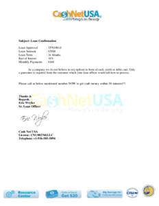 Subject: Loan Confirmation Loan Approval Loan Amount Loan Term Rate of Interest