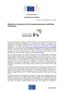 COMISIÓN EUROPEA  COMUNICADO DE PRENSA Varsovia, 23 de septiembre de[removed]Elección en Varsovia de los mejores jóvenes científicos