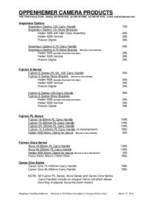 OPPENHEIMER CAMERA PRODUCTS 7400 Third Avenue South, Seattle, WAUSA, ph, fax, e-mail:  Angenieux Optimo Angenieux Optimo 12X Carry Handle Angenieux Optimo 12x Motor Bracke