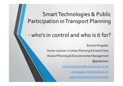 Microsoft PowerPoint - Smart Technologies and Public Participation in Transport Planning - Oxfo....pptx