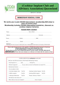 (Cochlear Implant Club and ADvisory Association) Queensland ABN[removed]MEMBERSHIP FORM