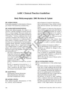 AARC GUIDELINE: BODY PLETHYSMOGRAPHY: 2001 REVISION & UPDATE  AARC Clinical Practice Guideline Body Plethysmography: 2001 Revision & Update  R