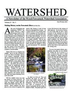 WATERSHED A Newsletter of the Wood-Pawcatuck Watershed Association Fall/WinterVolume 27 No. 3