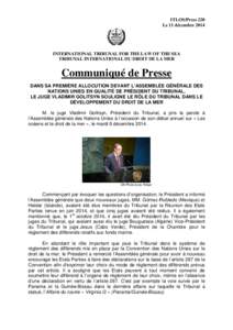 ITLOS/Press 220 Le 11 décembre 2014 INTERNATIONAL TRIBUNAL FOR THE LAW OF THE SEA TRIBUNAL INTERNATIONAL DU DROIT DE LA MER