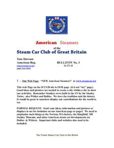 American Steamers of the Steam Car Club of Great Britain Tom Dawson American Rep.