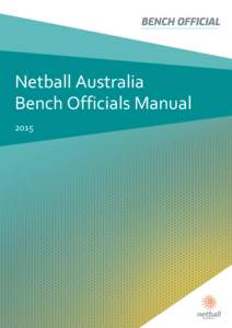 Netball Australia Bench Officials Manual Page  1