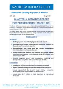 ASX Listing Rules - Appendix 5B - Mining exploration entity quarterly report