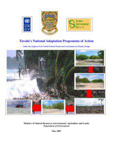 Tuvalu’s National Adaptation Programme of Action Under the auspices of the United Nations Framework Convention on Climate Change