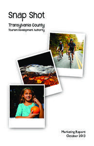 Marketing Report: October 2013 October Marketing Report The Adventurist The 44rd edition of The Adventurist went out on Wednesday, Oct 2, 2013 to 8,652