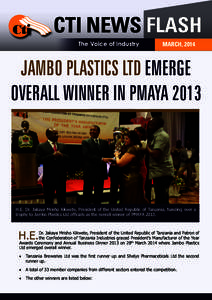 CTI NEWS FLASH The Voice of Industry MARCH, 2014  JAMBO PLASTICS LTD EMERGE