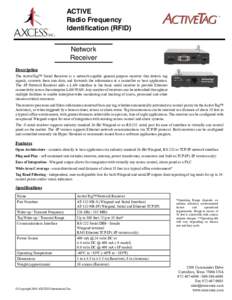 ACTIVE Radio Frequency Identiﬁcation (RFID) Network Receiver Description