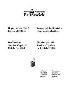 Report of the Chief Electoral Officer Rapport de la directrice générale des élections