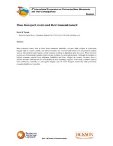 SUBMARINE MASS MOVEMENTS WITHIN MONTEREY CANYON: BENTHIC DISTURBANCE CONTROLS ON THE DISTRIBUTION OF CHEMOSYNTHETIC BIOLOGICAL