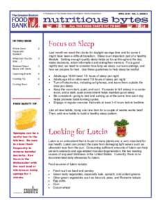 A Publication of The Greater Boston Food Bank’s Nutrition Department  APRILVOL. 5, ISSUE 6 IN THIS ISSUE Whole Grain