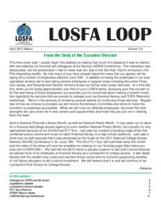 LOSFA LOOP April 2012 Edition Volume 5-4  From the Desk of the Executive Director