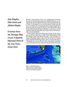 Sean Kingsley, Ellen Gerth, and Michael Hughes Ceramics from the Tortugas Shipwreck: A SpanishOperated Navio of the 1622 Tierra