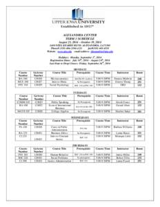 ALEXANDRIA CENTER TERM 1 SCHEDULE August 25, 2014 – October 19, [removed]NEEL KEARBY BLVD. ALEXANDRIA, LA71303 Phone# ([removed]x121 fax#([removed]