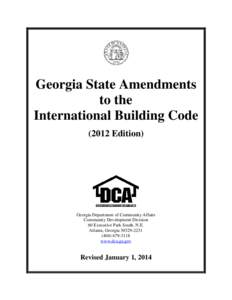 Georgia State Amendments to the International Building Code[removed]Edition)  Georgia Department of Community Affairs