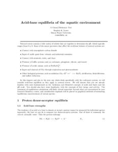 Acid-base equilibria of the aquatic environment A Chem1 Reference Text Stephen K. Lower Simon Fraser University [removed]
