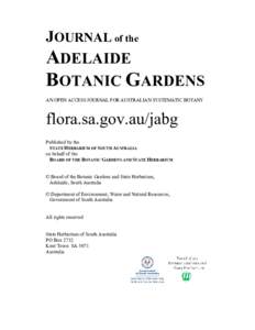 JOURNAL of the ADELAIDE BOTANIC GARDENS AN OPEN ACCESS JOURNAL FOR AUSTRALIAN SYSTEMATIC BOTANY  flora.sa.gov.au/jabg