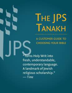 The JPS Tanakh a customer guide to choosing your bible  “Turns Holy Writ into