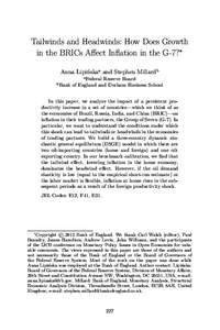 Tailwinds and Headwinds: How Does Growth in the BRICs Aﬀect Inﬂation in the G-7?∗ Anna Lipi´ nskaa and Stephen Millardb a