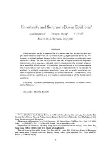 Uncertainty and Sentiment-Driven Equilibria Jess Benhabiby