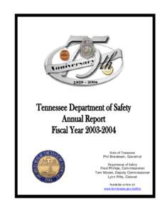 State of Tennessee  Phil Bredesen, Governor Department of Safety  Fred Phillips, Commissioner