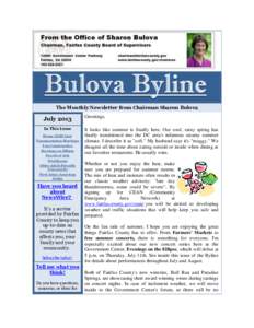 The Monthly Newsletter from Chairman Sharon Bulova  July 2013 Greetings,