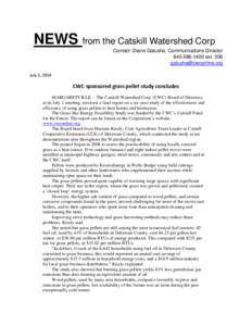NEWS from the Catskill Watershed Corp Contact: Diane Galusha, Communications Director[removed]ext[removed]removed] July 3, 2014