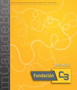 Boletín de información Fundación Caja de Badajoz. Nº 38 - Febrero 2016  Número 35 - Enero 2016 Sumario Entrevista a Ricardo Becerra Cortés