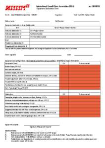 International Zoom8 Class Association (IZCA) Equipment Declaration Form Event: Zoom8 World Championships[removed]