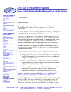 Joint Forum of Financial Market Regulators Forum conjoint des autorités de réglementation du marché financier ASSOCIATION CANADIENNE DES ORGANISMES DE CONTRÔLE DES RÉGIMES DE RETRAITE Mark Prefontaine