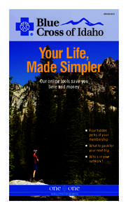 SPRING[removed]Your Life, Made Simpler Our online tools save you time and money