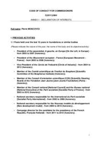 CODE OF CONDUCT FOR COMMISSIONERS C[removed]ANNEX 1 - DECLARATION OF INTERESTS Full name: Pierre MOSCOVICI