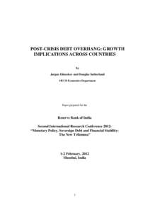 POST-CRISIS DEBT OVERHANG: GROWTH IMPLICATIONS ACROSS COUNTRIES by Jørgen Elmeskov and Douglas Sutherland OECD Economics Department