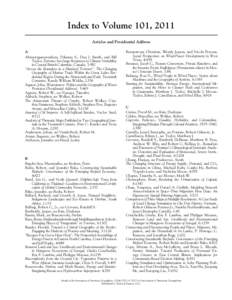 Index to Volume 101, 2011 Articles and Presidential Address A Abeysirigunawardena, Dilumie S., Dan J. Smith, and Bill Taylor, Extreme Sea Surge Responses to Climate Variability in Coastal British Columbia, Canada, 5:992