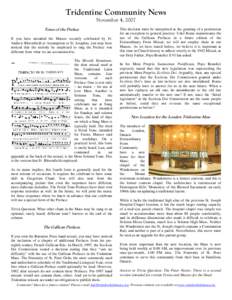 Tridentine Community News November 4, 2007 Tones of the Preface If you have attended the Masses recently celebrated by Fr. Andrew Bloomfield at Assumption or St. Josaphat, you may have noticed that the melody he employed