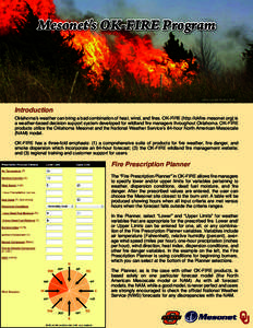 Mesonet / Mesoscale meteorology / Weather prediction / Wildfire / National Weather Service / North American Mesoscale Model / Dome Fire / National Fire Danger Rating System / Atmospheric sciences / Meteorology / Fire