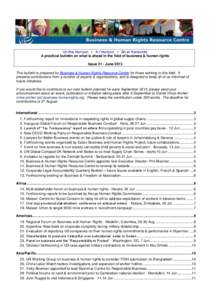 On the Horizon ▪ A l’Horizon ▪ En el Horizonte A practical bulletin on what is ahead in the field of business & human rights Issue 31 - June 2013 This bulletin is prepared by Business & Human Rights Resource Centre