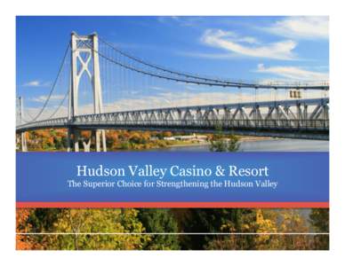 [removed]Hudson Valley Casino for print