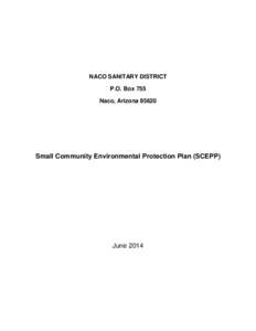NACO SANITARY DISTRICT P.O. Box 755 Naco, Arizona[removed]Small Community Environmental Protection Plan (SCEPP)