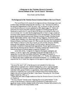 A Response to the Christian Research Journal’s Recent Defense of the “Local Church” Movement Norm Geisler and Ron Rhodes